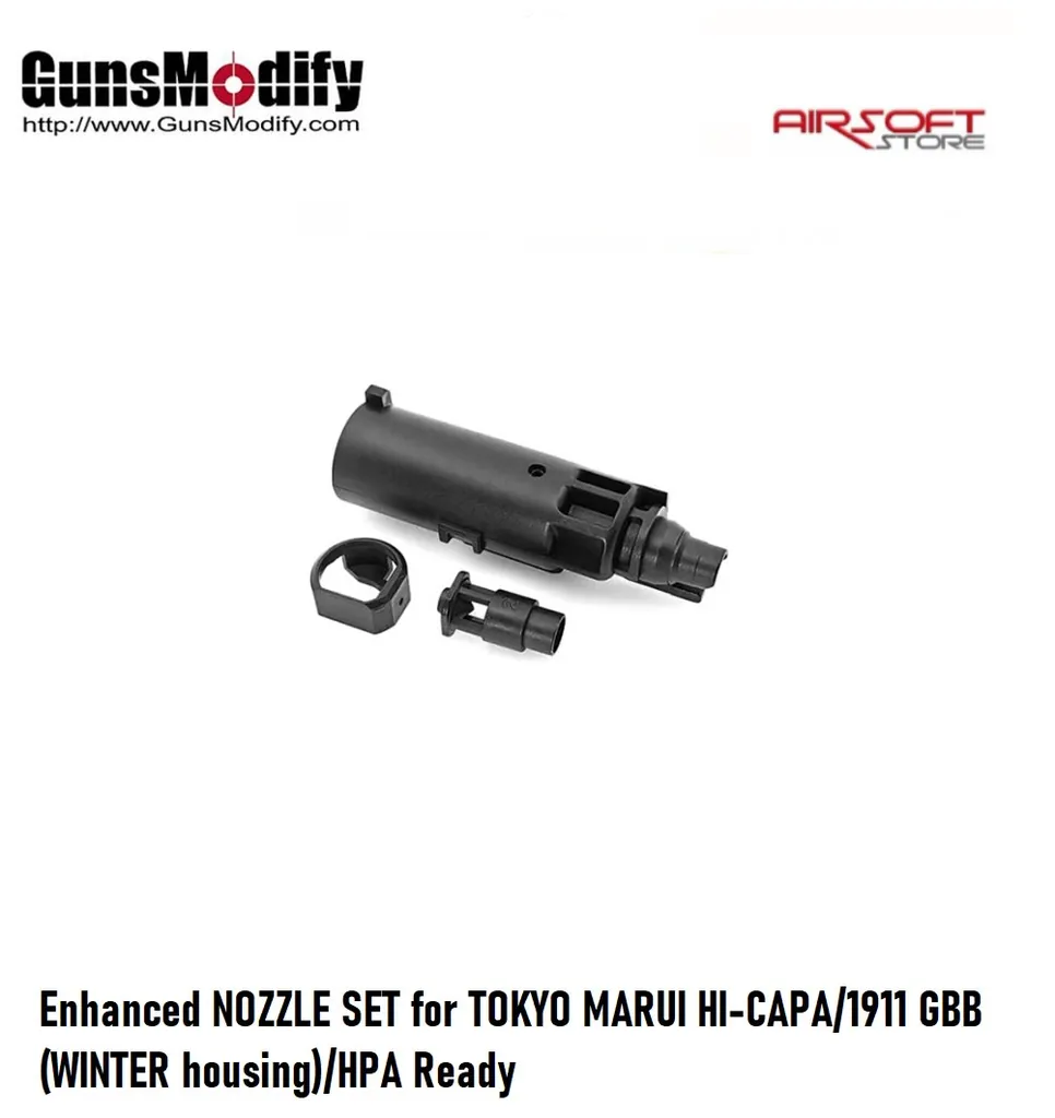 Enhanced NOZZLE SET for TOKYO MARUI HI-CAPA/1911 GBB (WINTER housing)/HPA Ready