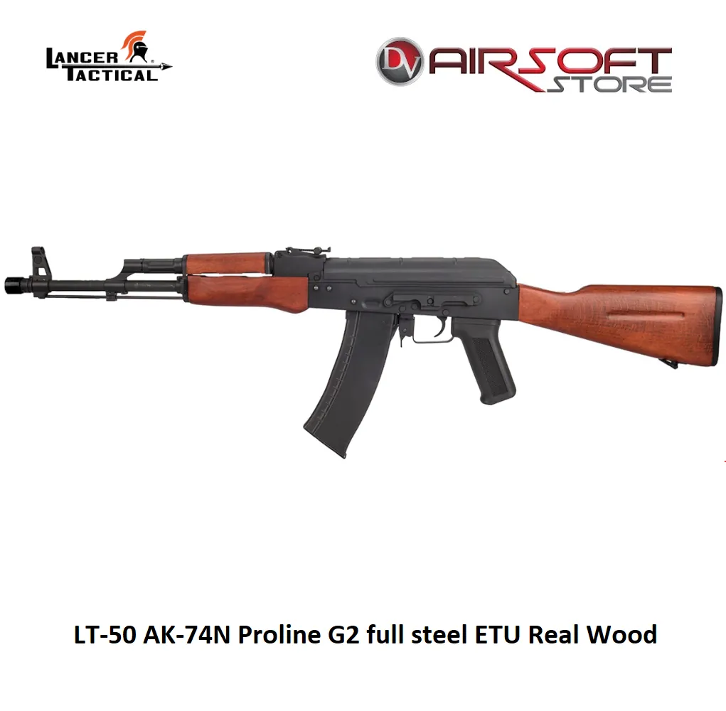 LT-50 AK-74N Proline G2 full steel ETU Real Wood