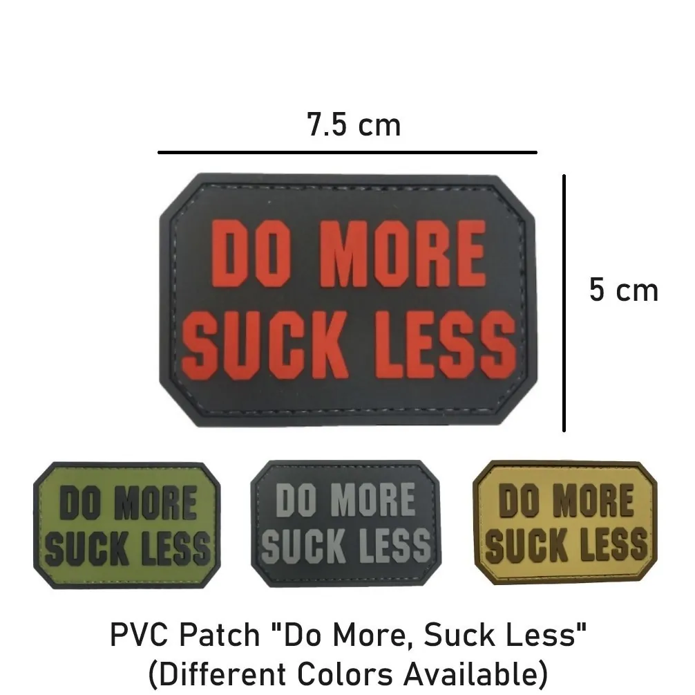 PVC Patch "Do More, Suck Less"