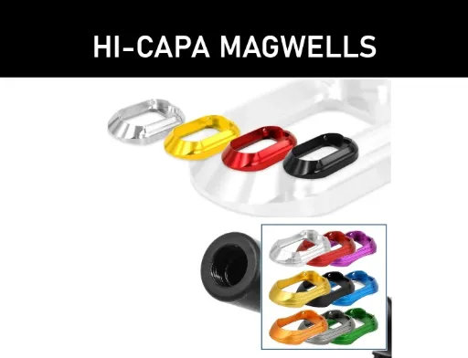 Hi-Capa Magwells